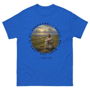 “Christian T-Shirt – ‘The Lord Is My Shepherd Psalm 23:1’”