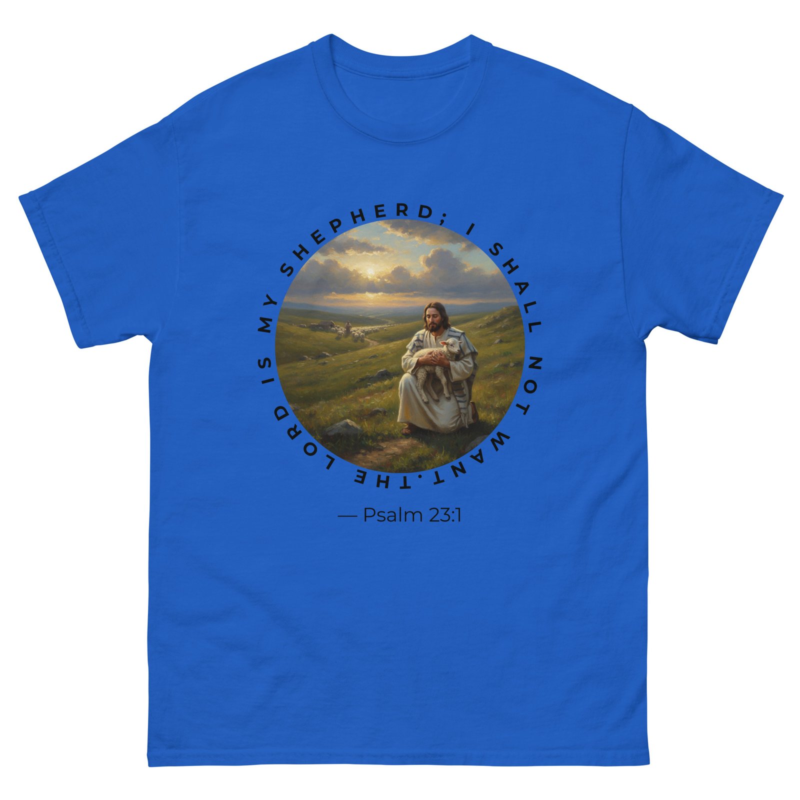 “Christian T-Shirt – ‘The Lord Is My Shepherd Psalm 23:1’”