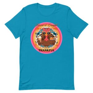 Blessed, Grateful and Thankful Thanksgiving Unisex t-shirt
