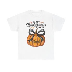 Thanksgiving Pumpkin Tee - Happy Thanksgiving, Blessed Shirt, Fall Apparel, Unisex Cotton Tee, Holiday Gift